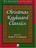 Christmas Keyboard Classics: New Arrangements for Solo Piano With Accompaniment Track (or Optional Second Keyboard) (Sacred Folio) Christmas Keyboard Classics: New Arrangements for Solo Piano With Accompaniment Track (or Optional Second Keyboard) (Sacred Folio)