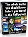 Books : The Whole Truths You Should Know Before You Travel to the Philippines