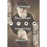 Darwinism and its Discontents
