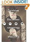 Darwinism and its Discontents