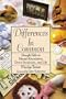 Differences in Common: Straight Talk on Mental Retardation, Down Syndrome, and Life