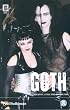 Goth: Identity, Style and Subculture