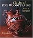 Art of Fine Woodturning, The: Projects and Inspiration for Every Turner