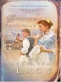  : Beloved Physician (Frontier Doctor Trilogy #2)