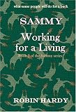 Sammy: Working For A Living