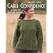Cable Confidence: A Guide to Textured Knitting