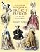 Full-Color Sourcebook of French Fashion: 15th to 19th Centuries (Dover Pictorial Archives)