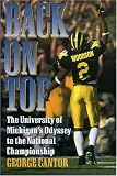 Back on Top: The University of Michigan's Odyssey to the National Championship