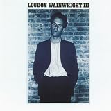 Loudon Wainwright III Album 1