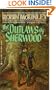 The Outlaws of Sherwood