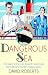 Book Dangerous Sea: The Fourth in the Lord Edward Corinth and Verity Browne Murder Mystery Series