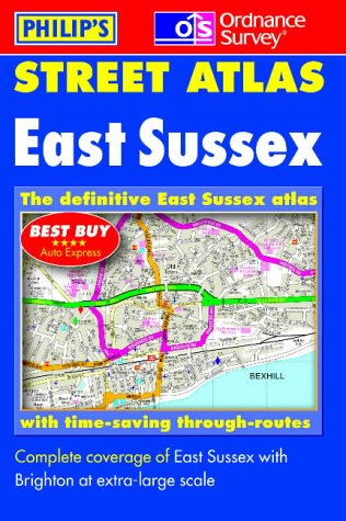City Travel Guides Discounted  Books : Ordnance Survey/Philip's Street Atlas East Sussex (Street Atlas)