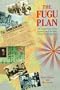 The Fugu Plan: The Untold Story of the Japanese and the Jews During World War Two