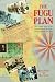 The Fugu Plan: The Untold Story of the Japanese and the Jews During World War Two