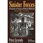 Sinister Forces-The Nine: A Grimoire of American Political Witchcraft (Sinister Forces)