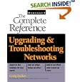 Upgrading and Troubleshooting Networks: The Complete Reference... by  Craig Zacker