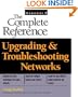 Upgrading and Troubleshooting Networks: The Complete Reference (Book/CD-ROM package)