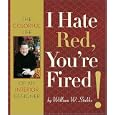 I Hate Red, You're Fired!: The Colorful Life of an Interior Designer