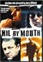 Nil By Mouth