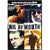 Nil By Mouth