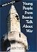 Young People from Bosnia Talk About War (Issues in Focus)
