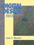 Digital Design: Principles and Practices