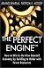 The Perfect Engine: How to Win in the New Demand Economy by Building to Order with Fewer Resources