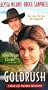 Goldrush: A Real Life Alaskan Adventure [VHS]