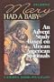 Mary Had a Baby - Student book: An Advent Study Based on African American Spirituals