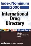 Index Nominum 2000, Seventeenth Edition (Index Nominum: International Drug Directory)