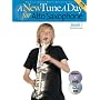 For Alto Saxophone Book 1 with CD (Audio) and DVD (New Tune a Day)