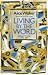 Living by the Word: Selected Writings, 1973-87