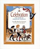 Celebration: The Story of American Holidays