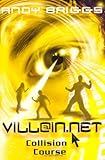 VILLAIN.NET 4: Collision Course