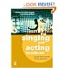 The Singing and Acting Handbook: Games and Exercises for the Performer