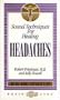 Headaches (Sound Techniques for Healing)