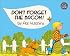 Don't Forget the Bacon!