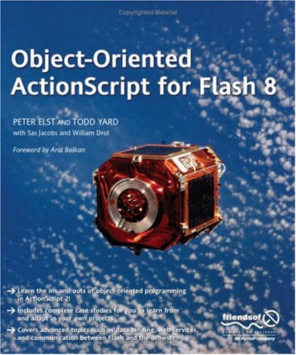 Object-Oriented ActionScript For Flash 8