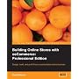 Building Online Stores with OsCommerce: Professional Edition