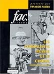 Les Formalistes russes et le cin�ma,...