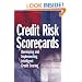 Credit Risk Scorecards: Developing and Implementing Intelligent Credit Scoring (Wiley and SAS Business Series)