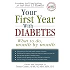Your First Year With Diabetes by Theresa Garnero