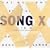 Song X