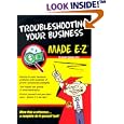 Trouble Shooting Your Business Made E-Z (E-Z Legal Guide) by Arnold, Dr. Goldstein