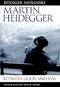 Martin Heidegger: Between Good and Evil