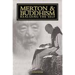 Merton & Buddhism: Realizing the Self (The Fons Vitae Thomas Merton series) book cover