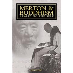 Merton & Buddhism: (The Fons Vitae Thomas Merton series)