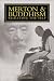 Merton & Buddhism: (The Fons Vitae Thomas Merton series)