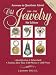 Book Answers to Questions About Old Jewelry, 1840-1950 (Answers to Questions About Old Jewelry)
