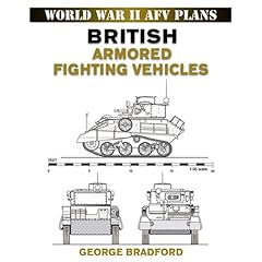 【クリックで詳細表示】British Armored Fighting Vehicles (World War II Afv Plans) [ペーパーバック]